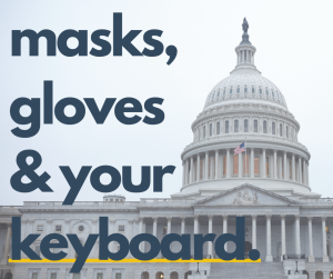 masks, gloves, and your keyboard
